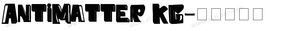 AntiMatter KG字体转换